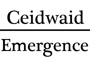 Ceidwaid - Emergence